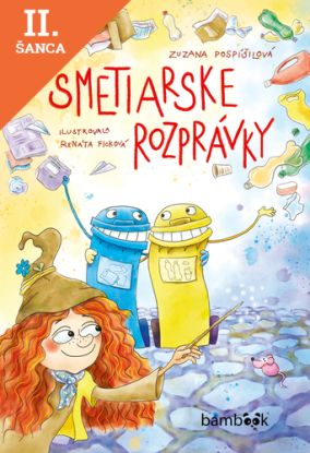 Lacná kniha Smetiarske rozprávky