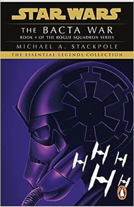 Star Wars X-Wing Series - The Bacta War