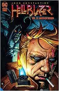 John Constantine, Hellblazer Vol. 25: Another Season