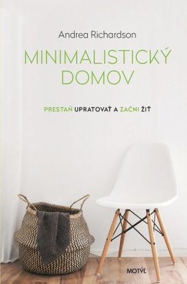 Minimalistický domov