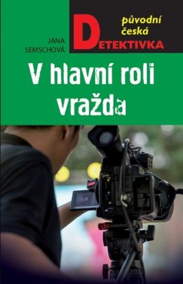 V hlavní roli vražda