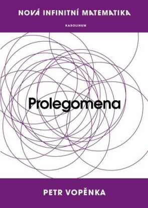 Nová infinitní matematika: Prolegomena