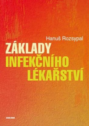 Základy infekčního lékařství