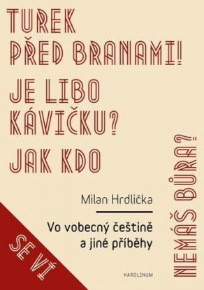 Vo vobecný češtině a jiné příběhy