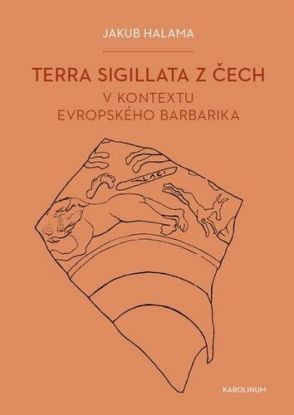 Terra sigillata z Čech v kontextu evropského barbarika