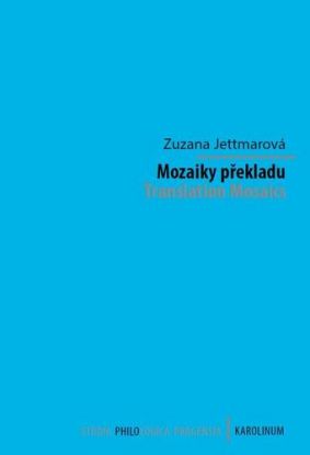 Mozaiky překladu. Translation Mosaics