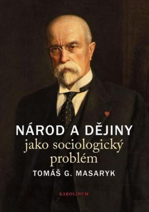Národ a dějiny jako sociologický problém