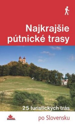 Najkrajšie pútnické trasy