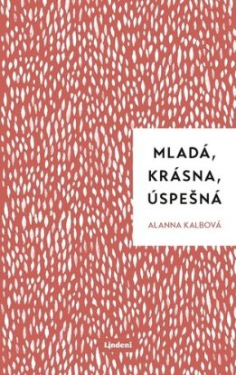 Mladá, krásna, úspešná