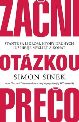 Začni otázkou prečo