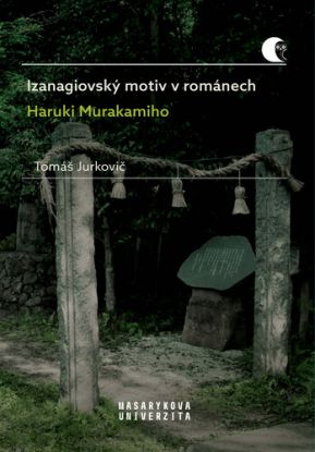 Izanagiovský motiv v románech Haruki Murakamiho