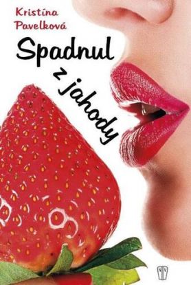 Spadnul z jahody