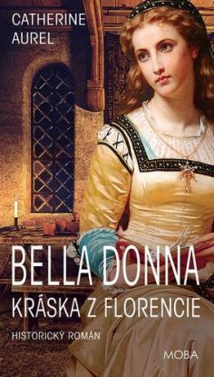Bella Dona - Kráska z Florencie