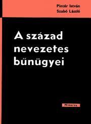 A század nevezetes bűnügyei