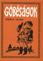 Góbéságok - erdélyi viccek