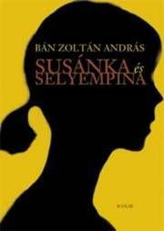 Susánka és selyempina