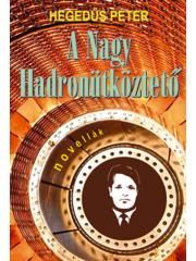 A nagy hadronütközteto