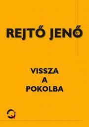 Vissza a pokolba
