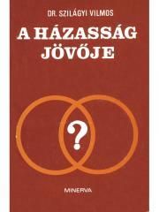 A házasság jövoje