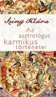 Az asztrológus karmikus történetei
