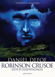 Robinson Crusoe élete és viszontagságai