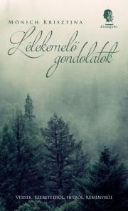 Lélekemelő gondolatok