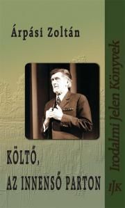 Költő, az innenső parton