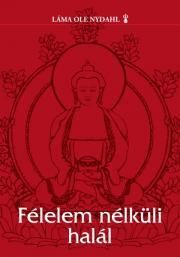 Félelem nélküli halál