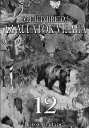 Az állatok világa 12. kötet