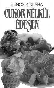 Cukor nélkül édesen
