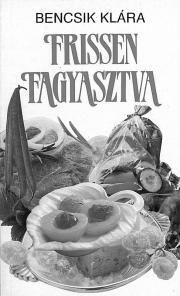 Frissen fagyasztva