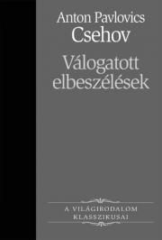 Csehov válogatott elbeszélései