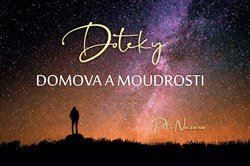 Doteky domova a moudrosti