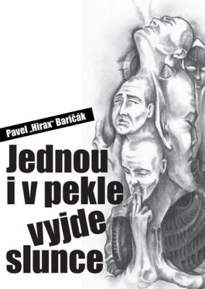 Jednou i v pekle vyjde slunce