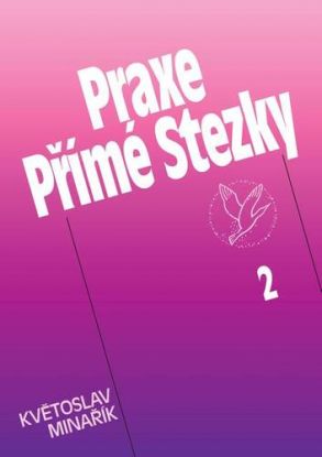 Praxe Přímé Stezky 2