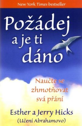 Požádej a je ti dáno