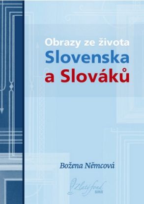 Obrazy ze života Slovenska a Slováků
