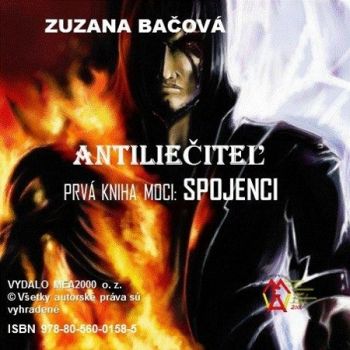 Antiliečitel - prvá kniha moci - spojenci