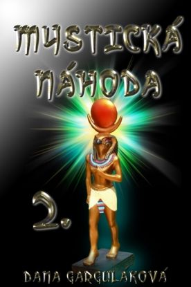 Mystická náhoda 2