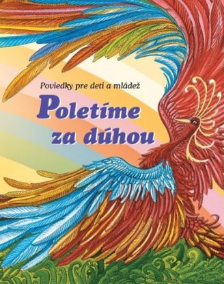 Poletíme za dúhou I.