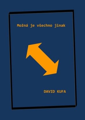 Možná je všechno jinak