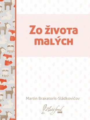 Zo života malých