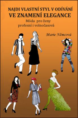 Najdi vlastní styl v odívání ve znamení elegance