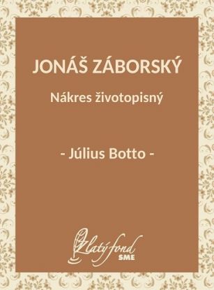 Jonáš Záborský. Nákres životopisný
