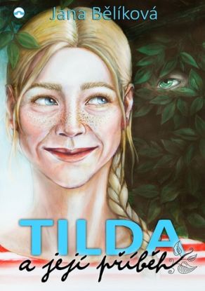 Tilda a její příběh