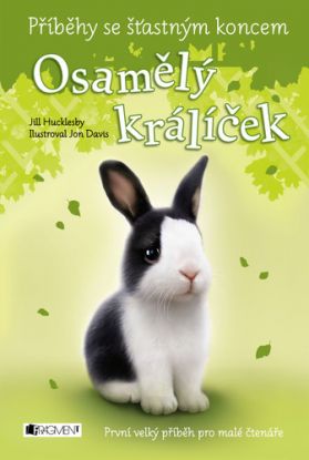 Příběhy se šťastným koncem: Osamělý králíček