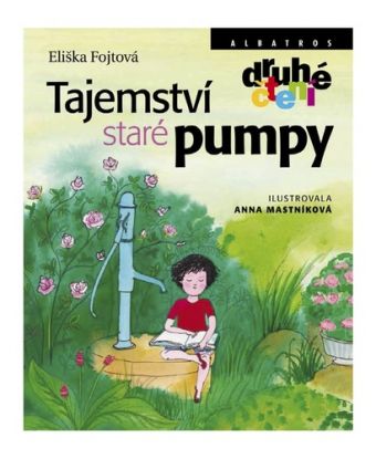 Tajemství staré pumpy