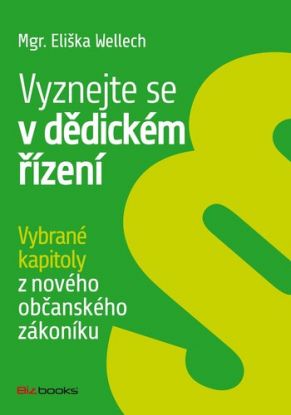 Vyznejte se v dědickém řízení