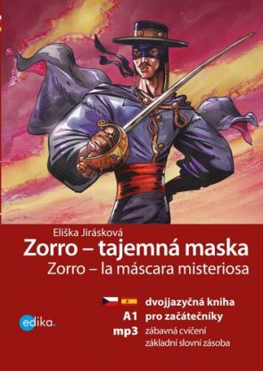 Zorro - tajemná maska / Zorro – la máscara misteriosa