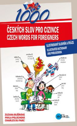 1000 českých slov pro cizince / 1000 Czech Words for Foreigners